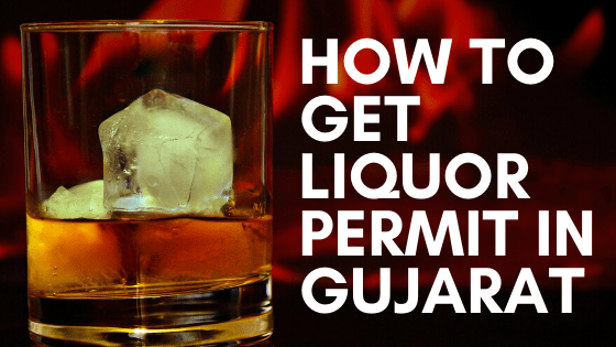 How to Get Liquor License in Gujarat?